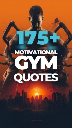 Discover 175+ powerful motivational gym quotes, fitness quotations, and inspirational workout sayings to boost your gym motivation and fuel your fitness goals every day.