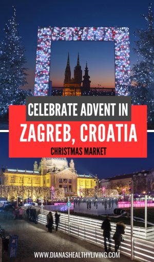 Discover the magic of Advent in Zagreb! Explore the award-winning Zagreb Christmas Market with top locations, food, events & travel tips