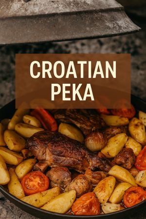 Dalmatian Lamb Peka &ndash; A Taste of Croatia