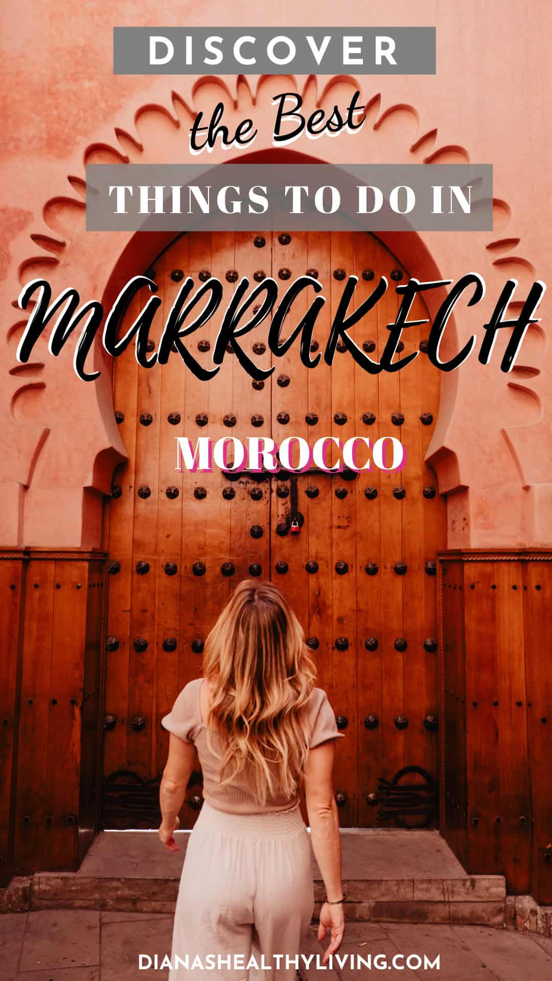 A Guide to Marrakech Medina: Markets, Souks, and Hidden Gems