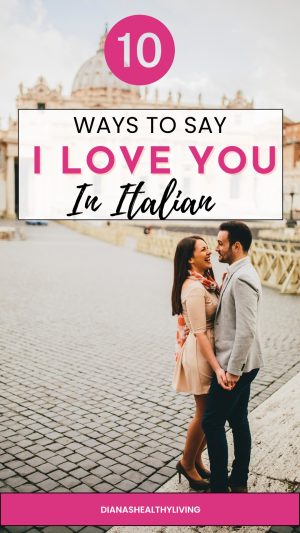 i love you in italian language i love you in italian i love u in italian 