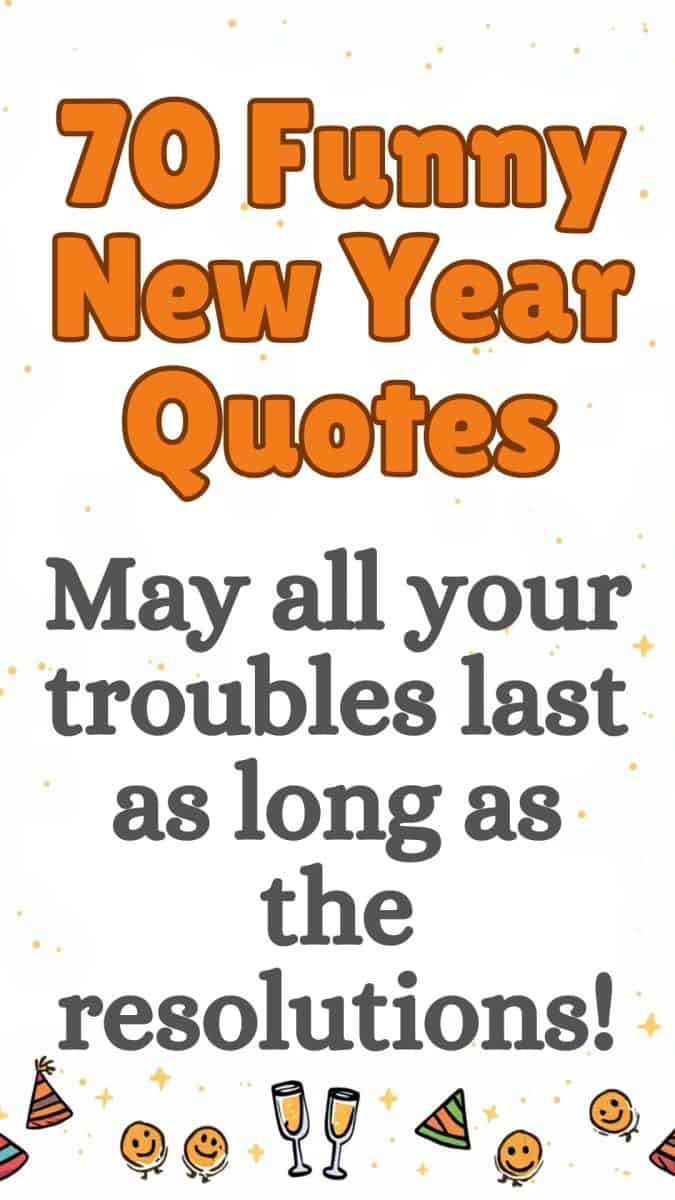 70 Funny Happy New Year Wishes & Quotes to Start the Year Laughing ...