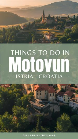 Discover Motovun Istria Croatia, a medieval hilltop town famous for truffles, wine, stunning views, and charming stone streets. This complete travel guide covers the best things to do, where to eat, wineries near Motovun, and insider tips for visiting this hidden gem in Istria.